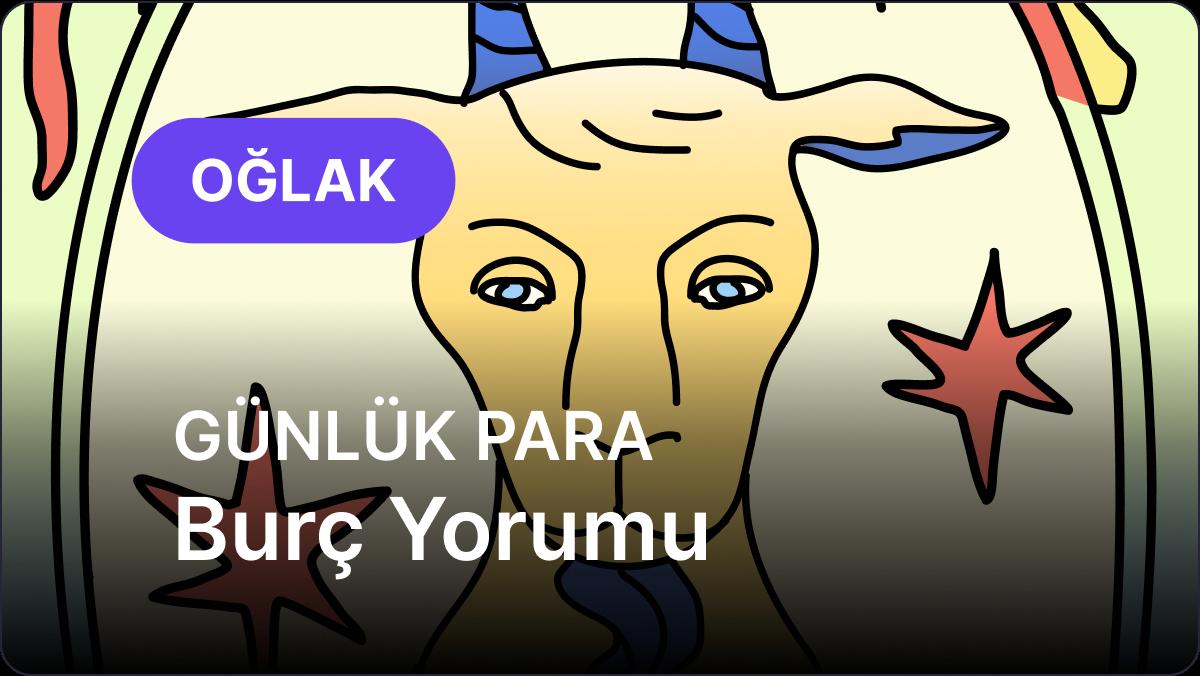 Oğlak Burcu     9 Ekim 2025,     Günlük Para Burç Yorumu
